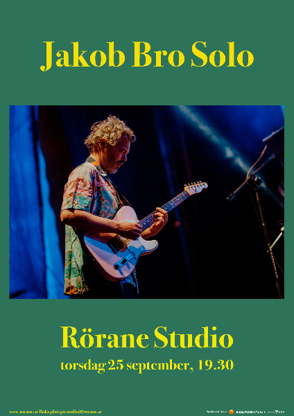 Rörane Studio, Jakob Bro Solo